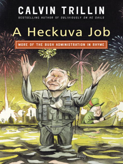Title details for A Heckuva Job by Calvin Trillin - Available